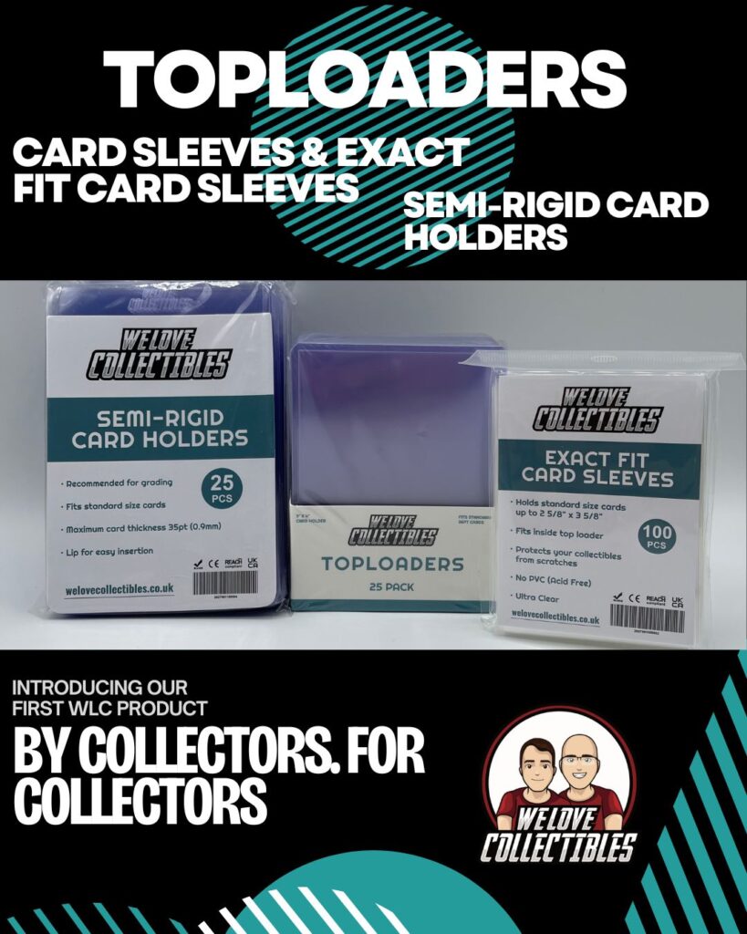 The official launch image for the new We Love Collectibles branded TCG accessories, showing the Semi-Rigid Card Holders, Toploaders, and Exact Fit Card Sleeves with the tagline "By Collectors, For Collectors."