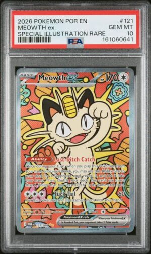 MEOWTH ex - POKEMON POR EN-PERFECT ORDER - 121 - PSA 10 - Cert 161060641 Front