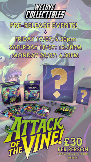 Attack of The Vine! Pre Release @ 18.30 17-07-2026